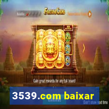 3539.com baixar